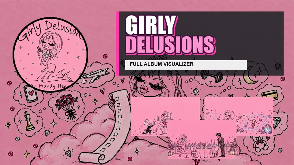 Girly Delusions full album visualizer